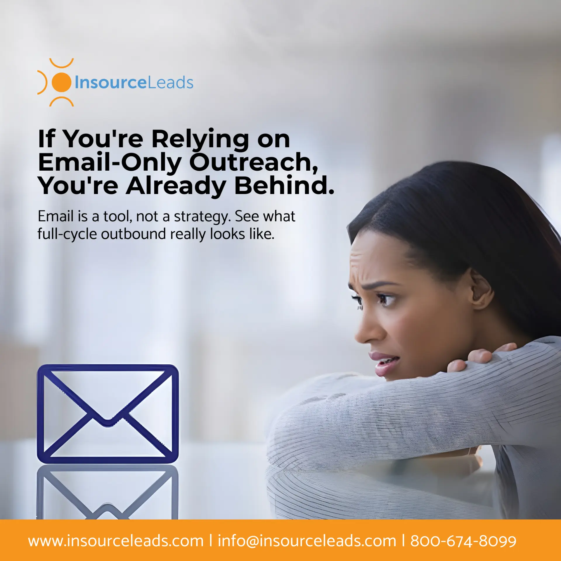 If You're Relying on Email-Only Outreach