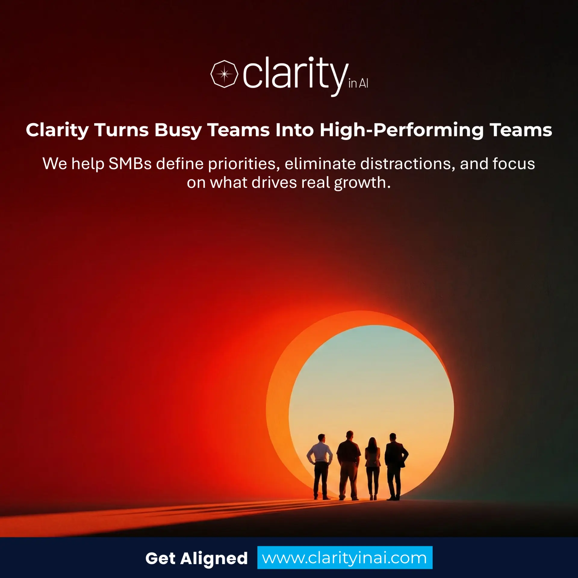 Clarity Turns Busy Teams Into High-Performing Teams